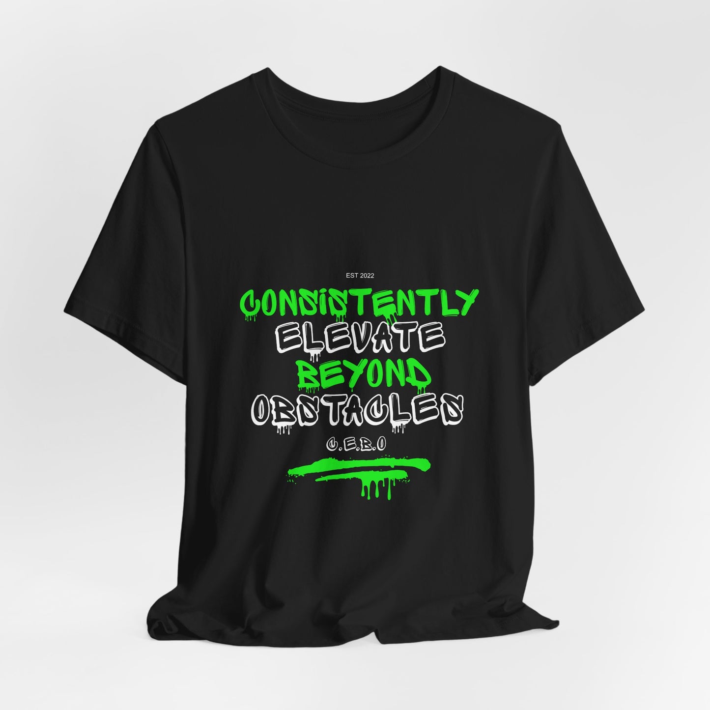 C.E.B.O. Slime Tee — Neon Green Motivational Graphic T‑Shirt