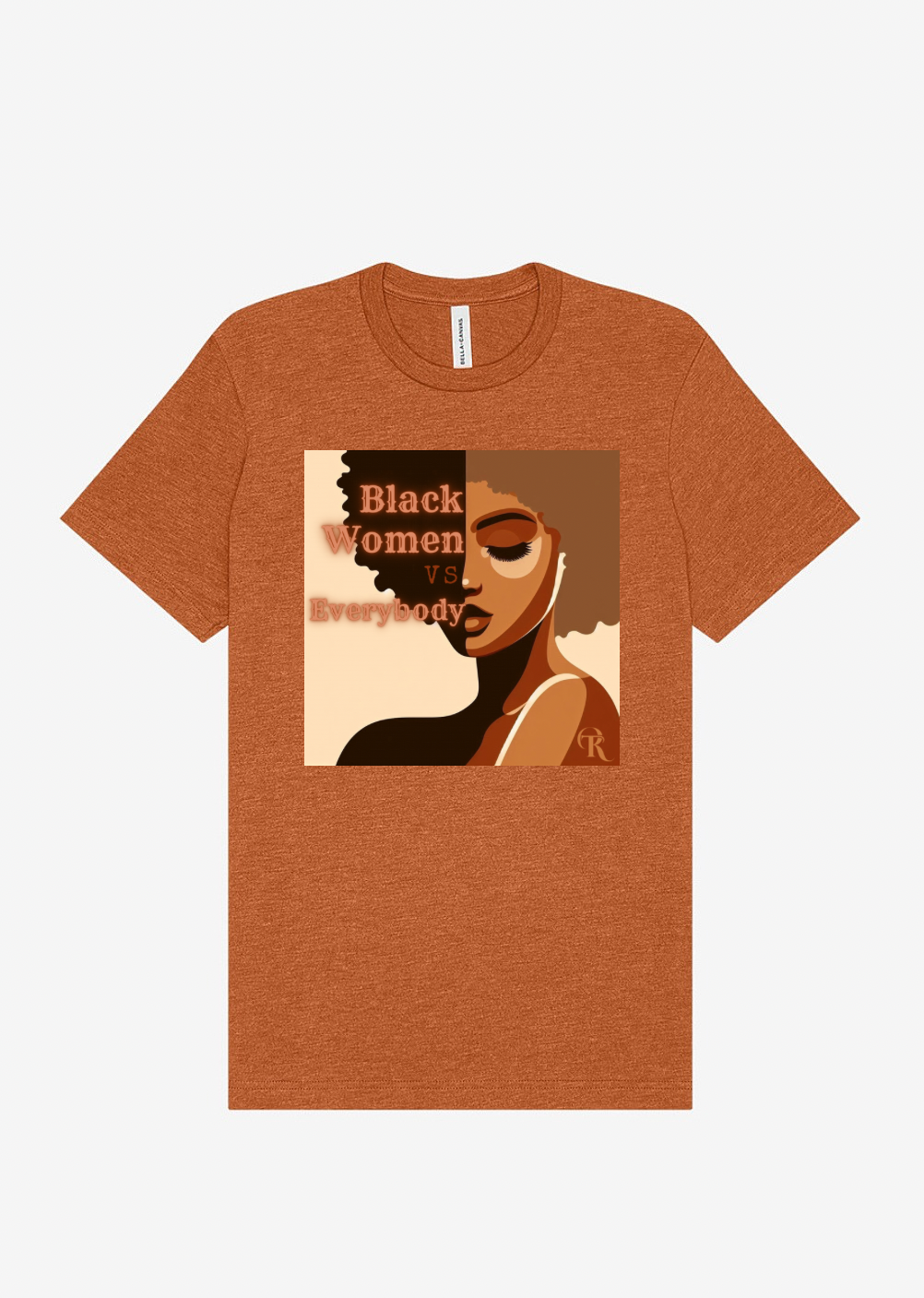 Black Women - Everybody T-Shirt