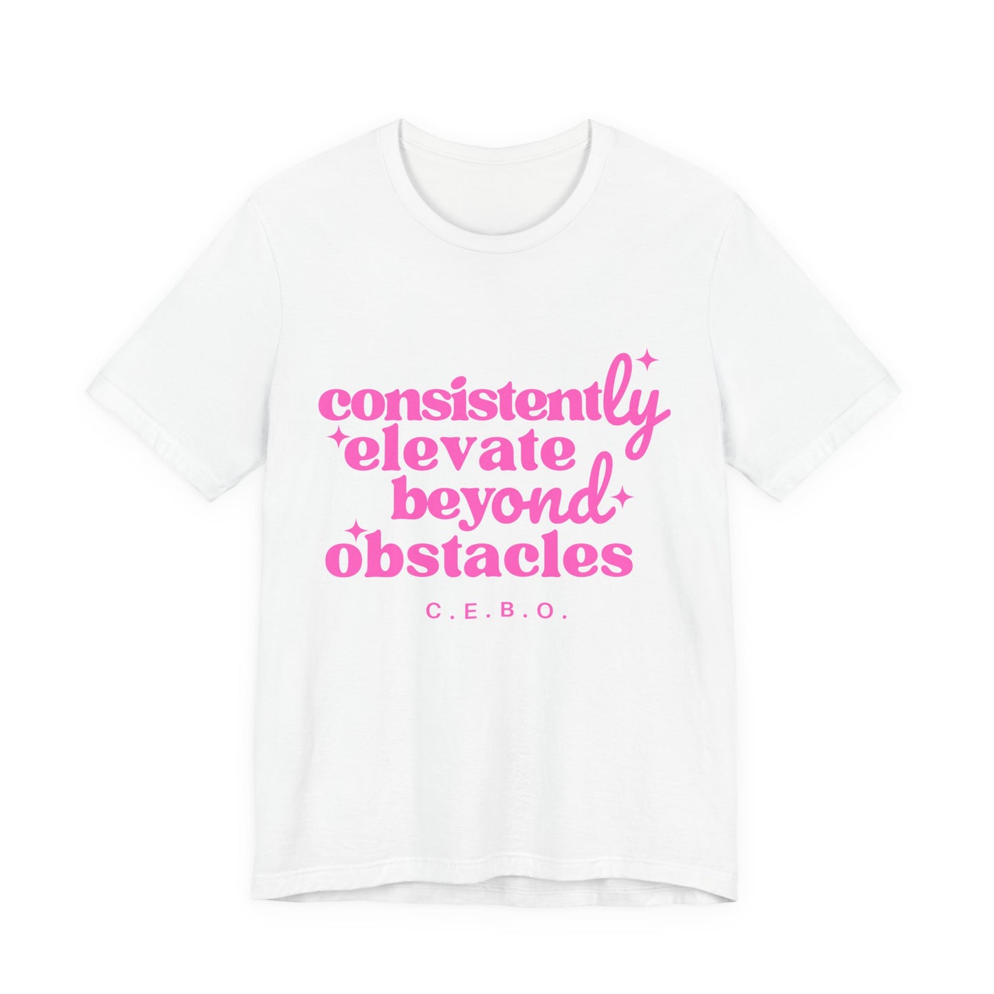 Pretty Consistently Elevate Beyond Obstacles T-Shirt - Pink