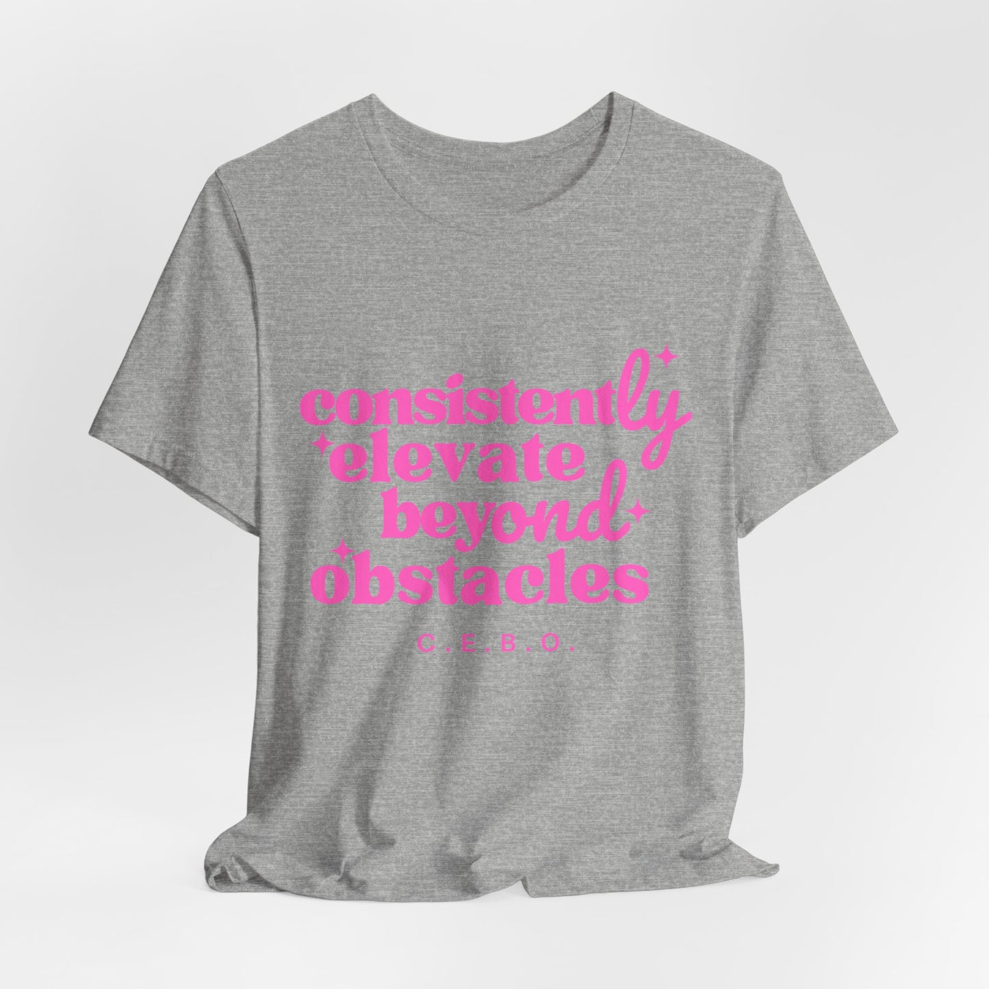 Pretty Consistently Elevate Beyond Obstacles T-Shirt - Pink