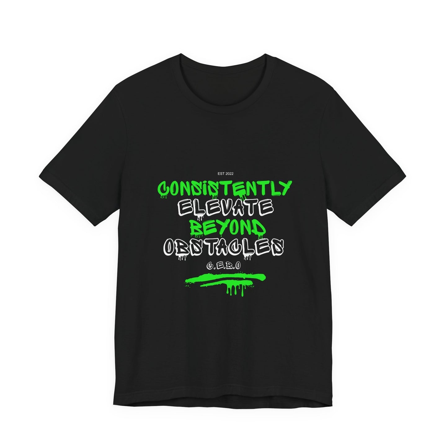 C.E.B.O. Slime Tee — Neon Green Motivational Graphic T‑Shirt