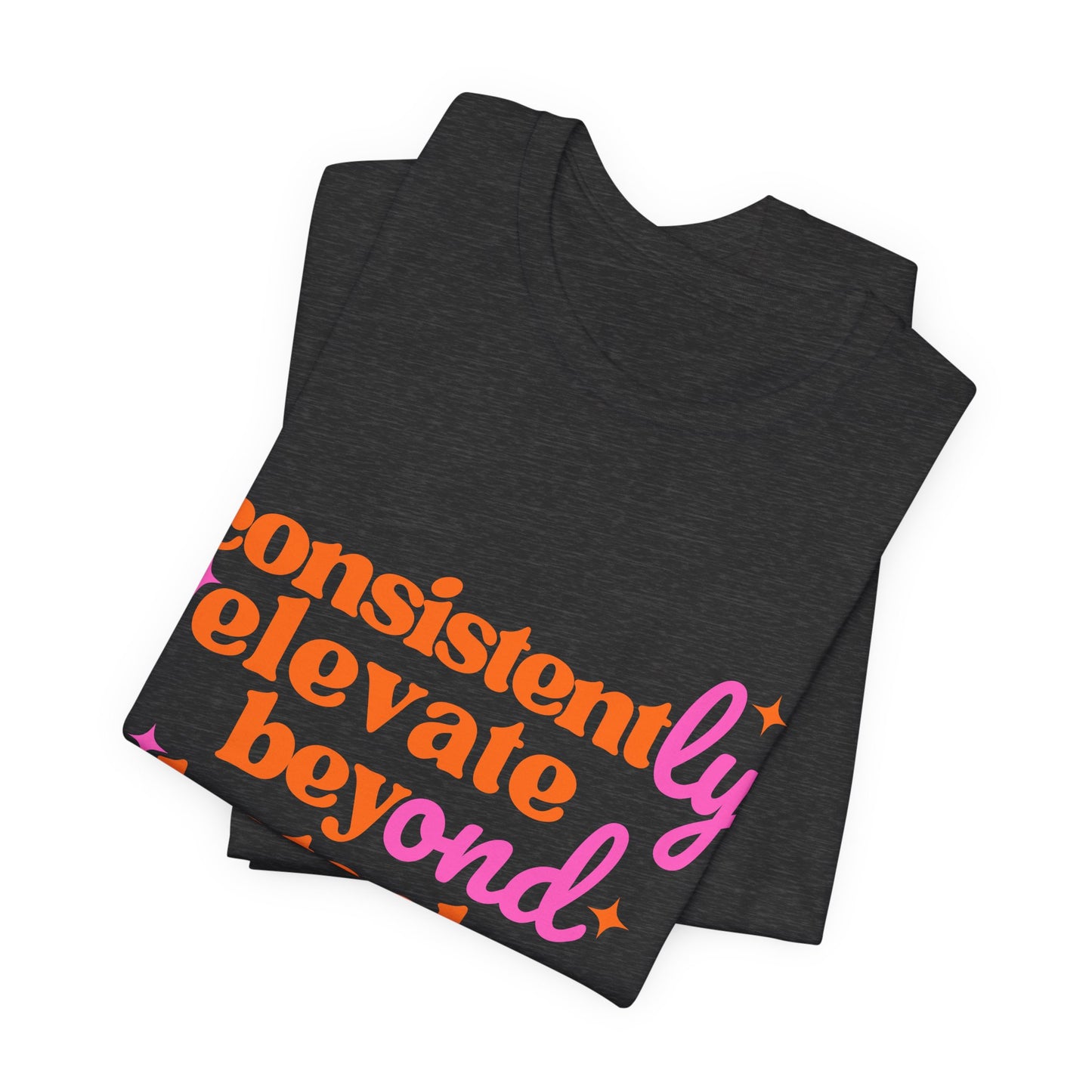Pretty Consistently Elevate Beyond Obstacles T- Shirt - Orange